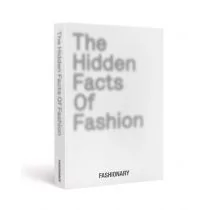 The Hidden Facts of Fashion - Obcojęzyczne książki o kulturze i sztuce - miniaturka - grafika 1