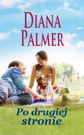 Literatura obyczajowa - HarperCollins Po drugiej stronie - Diana Palmer - miniaturka - grafika 1