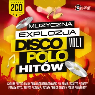 Muzyczna Explozja Disco Polo Hitów. Volume 1 - Muzyka klubowa, dance - miniaturka - grafika 1