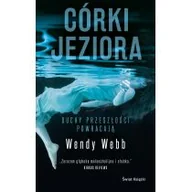 Thrillery - Wendy Webb Córki jeziora - miniaturka - grafika 1