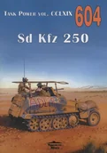 Historia świata - Sd Kfz 250 Tank Power vol. Cclxix 604 - Janusz Ledwoch - książka - miniaturka - grafika 1