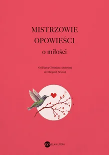 Wielka Litera Mistrzowie opowieści. O miłości - Psychologia - miniaturka - grafika 2