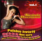 Muzyka biesiadna - Biesiada Dancingowa. Volume 1 - miniaturka - grafika 1