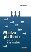 Filozofia i socjologia - Władza platform Za fasadą Google, Facebooka i Spotify - miniaturka - grafika 1