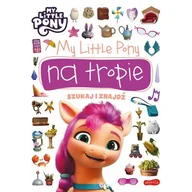 Literatura popularno naukowa dla młodzieży - My Little Pony na tropie Szukaj i znajdź - miniaturka - grafika 1