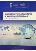 Biznes - Zarządzanie przedsiębiorstwem w warunkach globalizacji - miniaturka - grafika 1