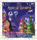Baśnie, bajki, legendy - Miasteczko Halloween. Disney Tom Burtons - książka - miniaturka - grafika 1