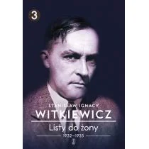 PIW Listy do żony 1332-1935 - Stanisław Ignacy Witkiewicz - Felietony i reportaże - miniaturka - grafika 1