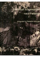 Książki o kulturze i sztuce - Seinerzeit ausgewandert nach palastina - miniaturka - grafika 1