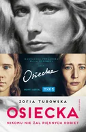 Biografie i autobiografie - Osiecka Nikomu nie żal pięknych kobiet Turowska Zofia - miniaturka - grafika 1