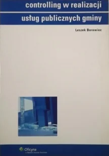 Controlling w realizacji usług publicznych gminy Używana - Biznes - miniaturka - grafika 2