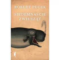 Czarne Siedemnaście zwierząt - Robert Pucek