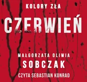 Audiobooki - kryminał, sensacja, thriller - Czerwień. Kolory zła - miniaturka - grafika 1