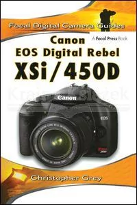 Canon EOS Digital Rebel Xsi/450d - Pozostałe książki - miniaturka - grafika 1