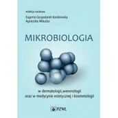 Biznes - Mikrobiologia w dermatologii, wenerologii oraz w medycynie estetycznej i kosmetologii | ZAKŁADKA DO KSIĄŻEK GRATIS DO KAŻDEGO ZAMÓWIENIA - miniaturka - grafika 1