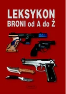 Historia świata - Leksykon Broni od A do Ż - miniaturka - grafika 1