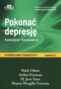 Pokonać depresję. Podejście poznawcze - Książki medyczne - miniaturka - grafika 1