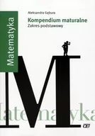 Materiały pomocnicze dla uczniów - K. Pazdro Matematyka. Kompendium maturalne. Zakres podstawowy. Klasa 3. Materiały pomocnicze - szkoła ponadgimnazjalna - Aleksandra Gębura - miniaturka - grafika 1