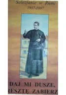 Religia i religioznawstwo - Daj mi duszę resztę zabierz - miniaturka - grafika 1