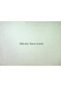 Książki o kulturze i sztuce - Mikołaj Smoczyński - miniaturka - grafika 1