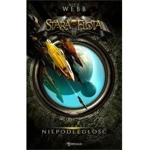 Webb Nick NIEPODLEGŁOŚĆ STARA FLOTA TOM 4 - Fantasy - miniaturka - grafika 4