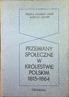 Historia Polski - Przemiany społeczne w Królestwie Polskim 1815 1864 - miniaturka - grafika 1