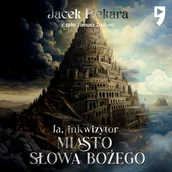 Audiobooki - fantastyka i horror - Ja, inkwizytor. Miasto Słowa Bożego - miniaturka - grafika 1