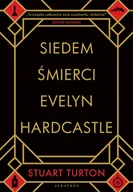 Thrillery - Stuart Turton Siedem śmierci Evelyn Hardcastle - miniaturka - grafika 1