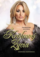 E-booki - biografie - Prawdziwa historia Królowej Życia - miniaturka - grafika 1