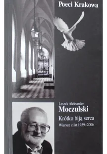 Poeci Krakowa Krótko biją serca - Poezja - miniaturka - grafika 1