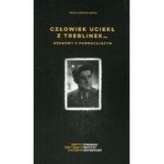 Pamiętniki, dzienniki, listy - Żydowski Instytut Historyczny Człowiek uciekł z Treblinek... Rozmowy z powracającym Abram Jakub Krzepick - miniaturka - grafika 1