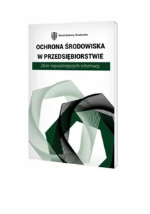 Ochrona środowiska w przedsiębiorstwie - Biznes - miniaturka - grafika 1