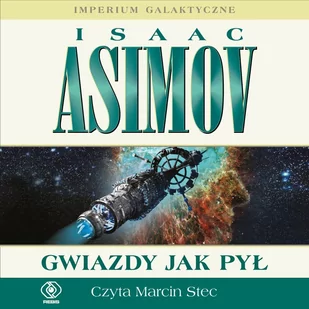 Gwiazdy jak pył. Imperium Galaktyczne. Tom 1 - Audiobooki - fantastyka i horror - miniaturka - grafika 1