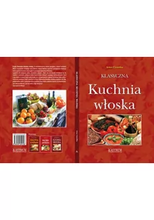 Klasyczna kuchnia włoska - Książki kucharskie - miniaturka - grafika 1