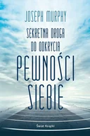 Rozwój osobisty - Sekretna droga do odkrycia pewności siebie - miniaturka - grafika 1