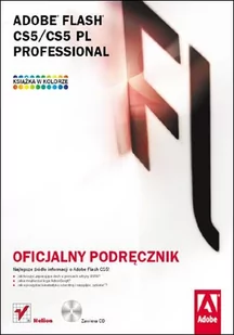 Adobe Flash CS5/CS5 PL Professional. Oficjalny podręcznik - Programy graficzne - miniaturka - grafika 1