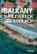 Pascal Bałkany na czterech kółkach