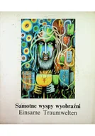 Książki o kulturze i sztuce - Samotne wyspy wyobraźni - miniaturka - grafika 1