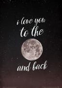 Plakaty - Nice wall I love you to the moon and back - plakat PA3272 - miniaturka - grafika 1