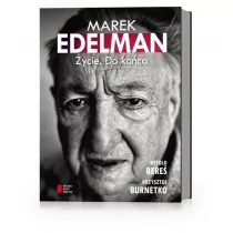 Marek Edelman. Życie. Do końca - Biografie i autobiografie - miniaturka - grafika 1
