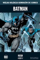 Komiksy dla młodzieży - Wielka Kolekcja Komiksów DC Comics. Batman Hush Część 2 Tom 2 - miniaturka - grafika 1