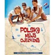Przewodniki - Polska moja ojczyzna. Encyklopedia dla całej rodziny - miniaturka - grafika 1