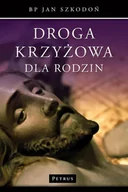 Filologia i językoznawstwo - Droga krzyżowa dla rodzin - Jan Szkodoń - miniaturka - grafika 1