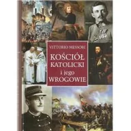 Religia i religioznawstwo - Kościół katolicki i jego wrogowie - miniaturka - grafika 1