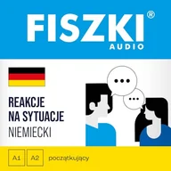 Audiobooki do nauki języków - FISZKI audio – niemiecki – Reakcje na sytuacje Aleksandra Ciecierzyńska - miniaturka - grafika 1