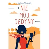 Proza obcojęzyczna - Czarna Owca Nie mój jedyny - Melissa Pimentel - miniaturka - grafika 1