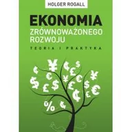 Ekonomia - Zysk i S-ka Ekonomia zrównoważonego rozwoju - Rogall Holger - miniaturka - grafika 1