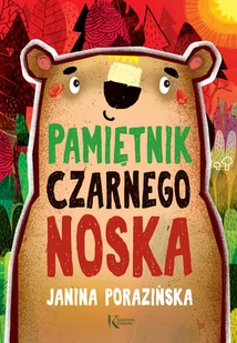 Greg Pamiętnik Czarnego Noska Janina Porazińska - Baśnie, bajki, legendy - miniaturka - grafika 2