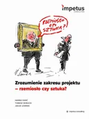 E-booki - nauka - Zrozumienie zakresu projektu - rzemiosło czy sztuka? - miniaturka - grafika 1