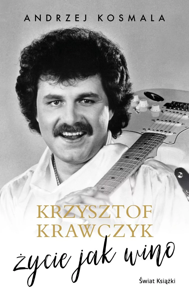 Świat Książki Krzysztof Krawczyk życie jak wino